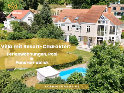 Villa mit Resort-Charakter: Ferienwohnungen, Pool & Panoramablick, 06632 Freyburg (Unstrut), Mehrfamilienhaus (Anlageobjekt)