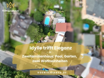 Idylle trifft Eleganz – Zweifamilienhaus: Pool, Garten, zwei Wohneinheiten, 99510 Apolda, Einfamilienhaus