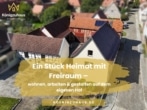 Titelbild - Ein Stück Heimat mit Freiraum – wohnen, arbeiten & gestalten auf dem eigenen Hof