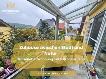 Zwei Ebenen zum Wohlfühlen – gepflegte Maisonettewohnung mit Balkon in der Nähe von Jena., 07751 Zöllnitz, Maisonette