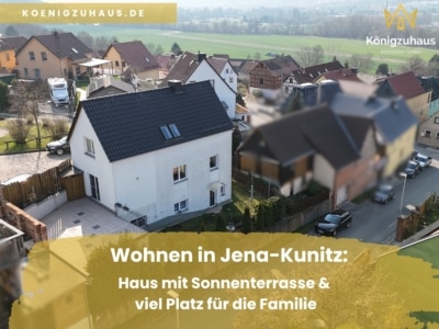 Wohnen in Jena-Kunitz: Haus mit Sonnenterrasse & viel Platz für die Familie, 07751 Jena, Einfamilienhaus